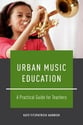 Urban Music Education book cover